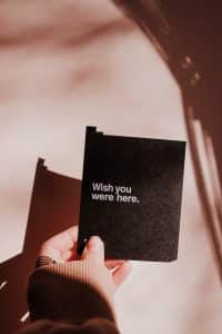 A wish you were here message illustrates the pain of missing someone.